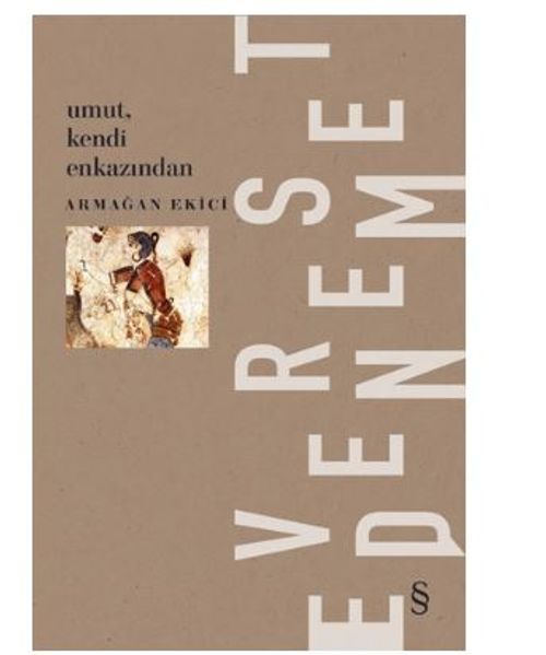Umut, Kendi Enkazından