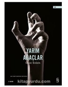 Yarım Ağaçlar - Ömer Erdem