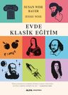 Evde Klasik Eğitim