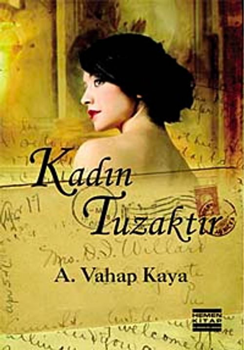 Kadın Tuzaktır