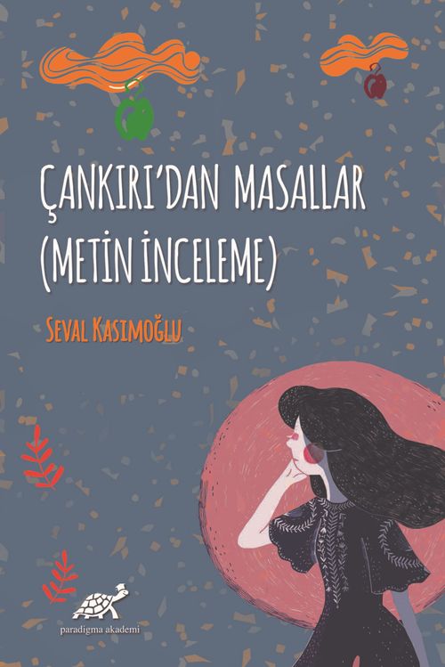 Çankırı'dan Masallar (Metin İnceleme)