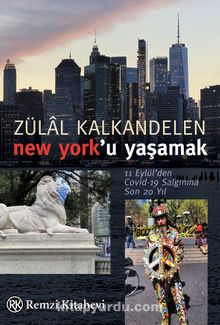 New York’u Yaşamak - Zülal Kalkandelen