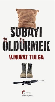 Subayı Öldürmek