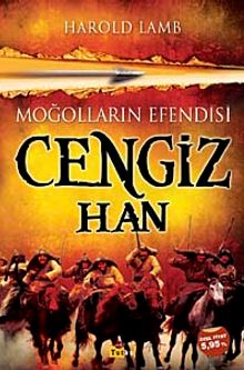 Moğolların Efendisi Cengiz Han