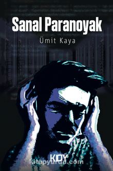 Sanal Paranoyak - Ümit Kaya