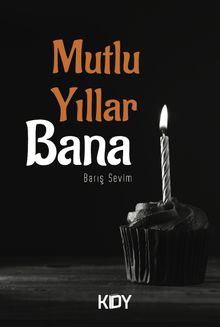 Mutlu Yıllar Bana