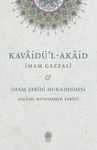 Kavaidu'l-Akaid - Mukaddimetu'z-Zebîdî