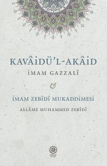 Kavaidu'l-Akaid - Mukaddimetu'z-Zebîdî