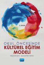 Okul Öncesinde Kültürel Eğitim Modeli