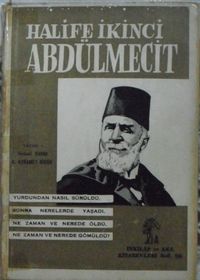 Halife İkinci Abdülmecit (5-E-47)