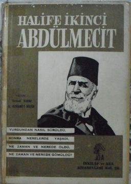 Halife İkinci Abdülmecit (5-E-47)