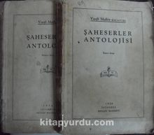 Şaheserler Antolojisi  (Kod:6-I-22) - Vasfi Mahir Kocatürk