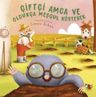 Çiftçi Amca ve Oldukça Meşgul Köstebek