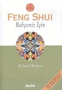 Feng Shui - Bahçeniz İçin
