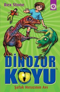 Dinozor Koyu 18 / Şafak Hırsızının Avı