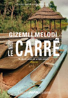 Gizemli Melodi - John Le Carre