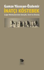 İnatçı Köstebek & Çağrı Merkezlerinde Gençlik, Sınıf ve Direniş