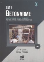 Betonarme Cilt 1 & Davranış ve Hesap İlkeleri