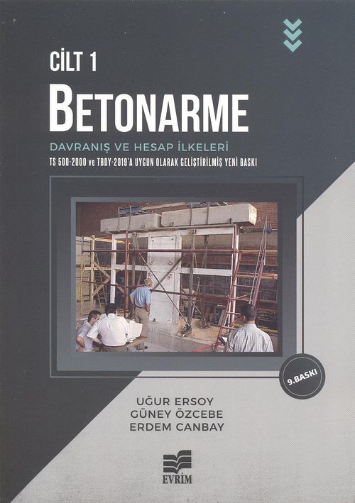 Betonarme Cilt 1 & Davranış ve Hesap İlkeleri