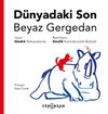 D&uuml;nyadaki Son Beyaz Gergedan