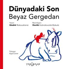 Dünyadaki Son Beyaz Gergedan - Giedre Rakauskiene
