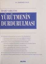 İdari Yargı'da Yürütmenin Durdurulması