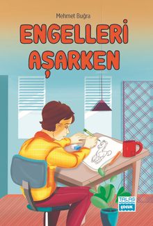 Engelleri Aşarken