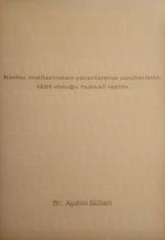 Kamu Mallarından Yararlanma Usullerinin Tabi Olduğu Hukuki Rejim