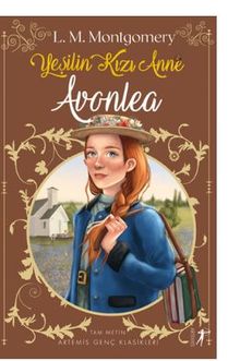Yeşilin Kızı Anne 2 - Avonlea