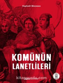 Komünün Lanetlileri (Ciltli) - Raphael  Meyssan