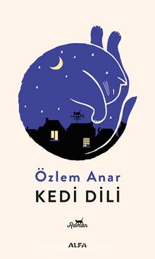 Kedi Dili - Özlem Anar