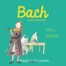 Bach - Paule du Bouchet