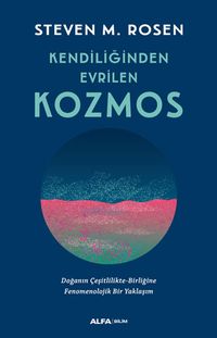 Kendiliğinden Evrilen Kozmos