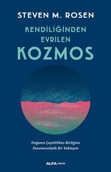 Kendiliğinden Evrilen Kozmos