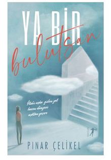 Ya Bir Bulutsan