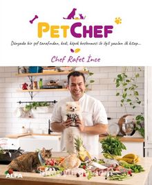 Pet Chef (Ciltli) - Rafet İnce