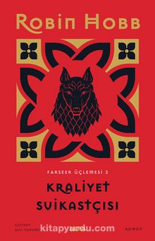Kraliyet Suikastçısı - Farseer Üçlemesi 2 - Robin Hobb