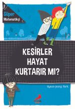 Süper Matematikçi 2 / Kesirler Hayat Kurtarır Mı?