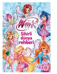 Winx Club - Sihirli Dünya Rehberi