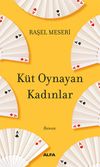 K&uuml;t Oynayan Kadınlar