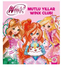 Winx Club - Mutlu Yıllar Winx Club!