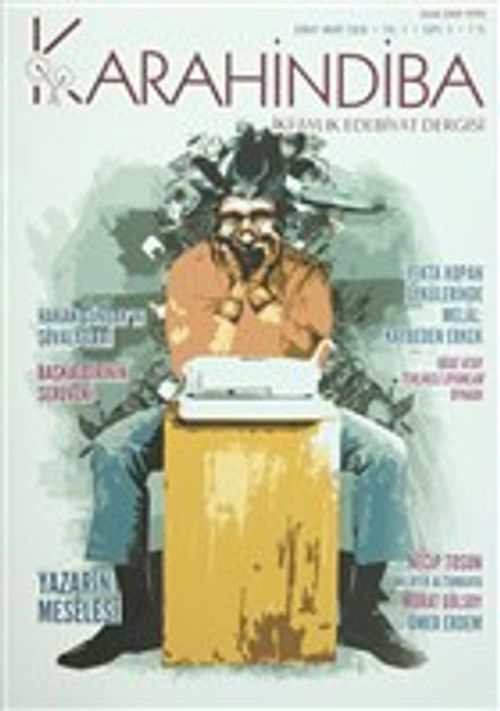 Karahindiba İki Aylık Edebiyat Dergisi Sayı: 3 Şubat-Mart 2016