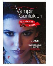 Vampir Günlükleri - Stefan Günlükleri Vol. 5 Sığınak
