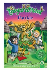 Taşyaratıklar Partide - 7 - Sara Vogler