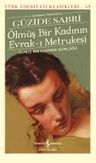 Ölmüş Bir Kadının Evrak-ı Metrukesi (Karton Kapak) &amp; Ölmüş Bir Kadının Günlüğü