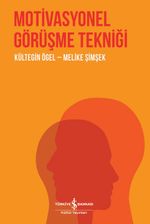 Motivasyonel Görüşme Tekniği