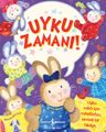 Uyku Zamanı !