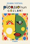 Picasso'nun G&ouml;zleri