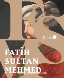 Fatih Sultan Mehmet (Karton Kapak) - Kolektif