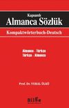 Kapsamlı Almanca S&ouml;zl&uuml;k & Kompaktw&ouml;rterbuch Deutsch